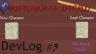 Devlog #3 Dungeons Diced