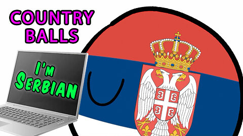 I'm Serbian - countryballs