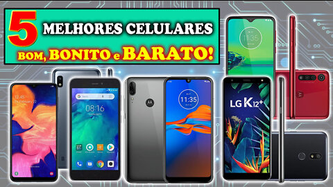 5 Melhores Celulares Baratos Para Comprar