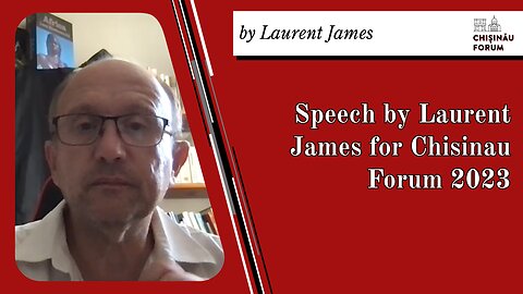 Discours de Laurent James, Chisinau Forum 2023