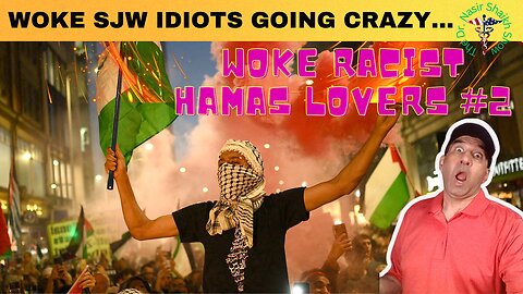 WOKE UNLEASHED RACIST SJW HAMAS LOVERS Compilation #2