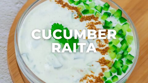 Cucumber Raita | Easy Raita for Pulao and Biryani