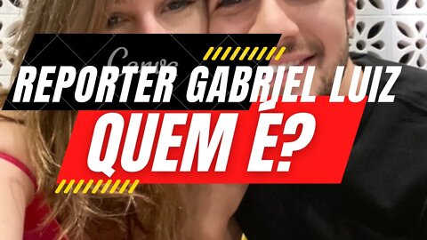 Quem é Gabriel Luiz, repórter da Globo esfaqueado em Brasília? ENTENDA QUEM É ELE!