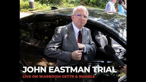 Live: John Eastman Trial
