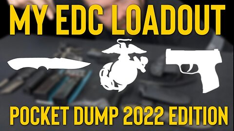 My EDC Everyday Concealed Carry 2022 Pocket Dump