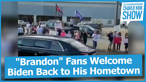 "Brandon" Fans Welcome Biden Back to His Hometown