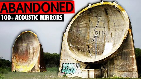 Why Forgotten Acoustic Mirror Networks Stand | ABANDONED