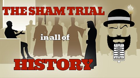 The Sham Trial in all of History