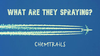 What In The World Are They Spraying? The chemtrail conspiracy theory