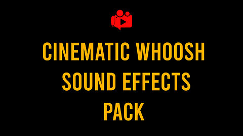 Cinematic Whoosh Sound Effects Pack FREE (High Quality)