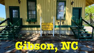 I'm visiting every town in NC - Gibson, North Carolina