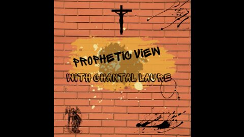 Prophetic View with Chantal Laure - Podcast 5-2_Sharing on my childhood with the Sex Ed Program