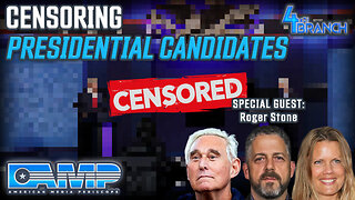 Censoring Presidential Candidates with Roger Stone | 4th Branch Ep. 14