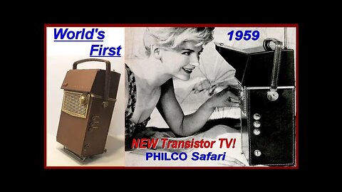 WORLD's FIRST PORTABLE TRANSISTOR TELEVISION 1959 (Vintage PHILCO Technology HD)