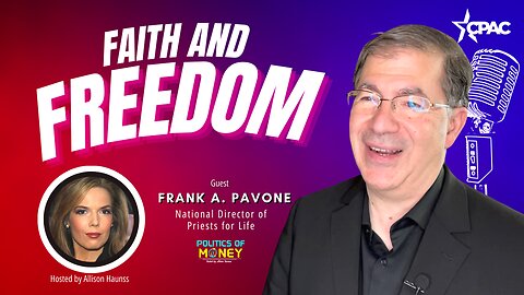 Faith and Freedom | Interview with Father Frank Pavone (Priests For Life) at CPAC