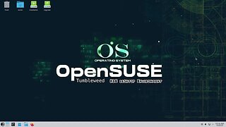 OS - OpenSuse KDE tumbleweed