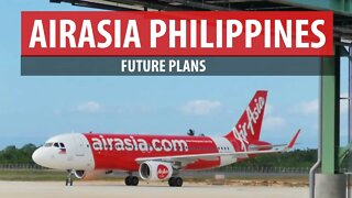 AirAsia Philippines: Future Plans