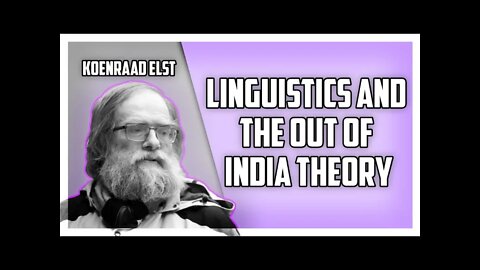 Linguistics and The Out Of India Theory