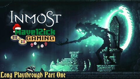 INMOST Long Play through Part One