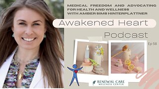 Medical Freedom and Advocating for Health and Wellness with Amber Sims Hinterplattner