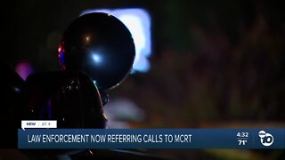 SD County law enforcement now referring calls to MCRT
