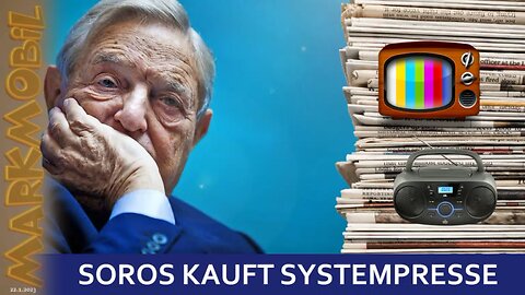 MARKmobil Aktuell - Soros kauft Systempresse