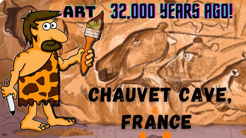 Chauvet Cave, France, Spectacular Prehistoric Art - 32,000 Years Ago!