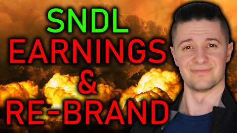 SNDL EARNINGS & REBRANDING