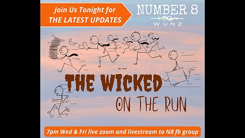 Ep 26 N8 8th Mar 23 - The Wicked on the Run
