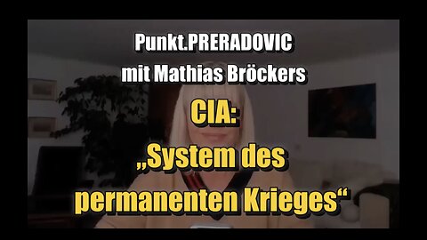 🟥 CIA: „System des permanenten Krieges“ - Punkt.PRERADOVIC mit Mathias Bröckers (27.10.2023)