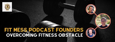 Fit Mass Podcast founders share tips for overcoming fitness obstacles on The Fitness Oracle
