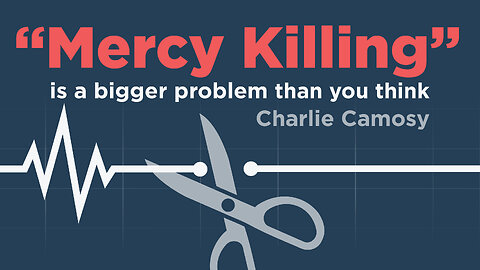 Why “Mercy Killing” is a Bigger Problem Than You Think