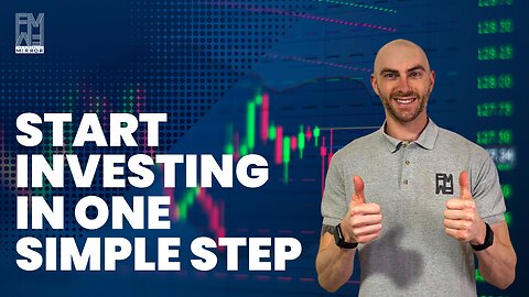 Investing Made Easy: One Simple Step | The Financial Mirror