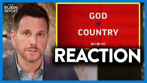 Dave Rubin Reacts to Shocking 'God & Country' Trailer About Christian Nationalism