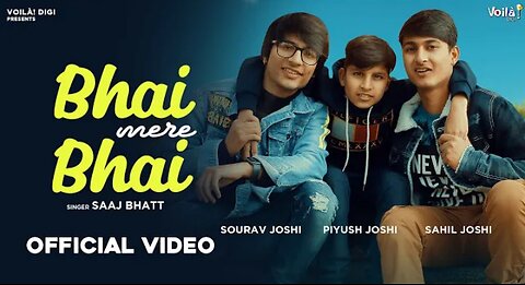 Bahi mara bahi ;surav Joshi ;Sahil Joshi ; puyus Joshi