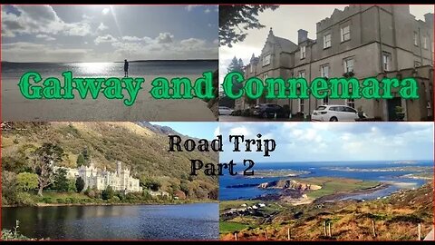 Galway and Connemara Road Trip Part 2