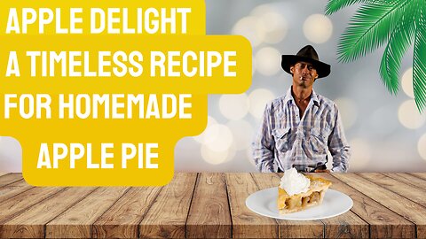 America's Classic Apple Delight: Homemade Apple Pie