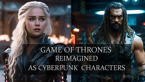 Game Of Thrones Characters Reimagined As Cyberpunk Characters