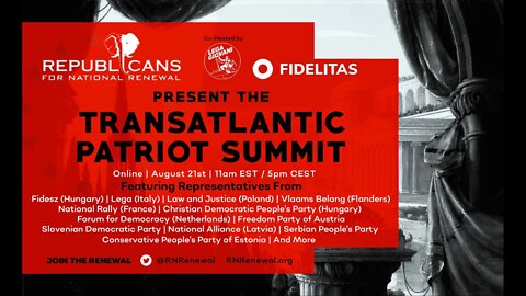 Transatlantic Populist Summit - August 2021