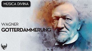 💥 RICHARD WAGNER ❯ Gotterdammerung 🎶