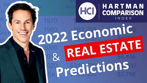 Jason Hartman's 2022 Economic & Real Estate Predictions | What You Need To Know