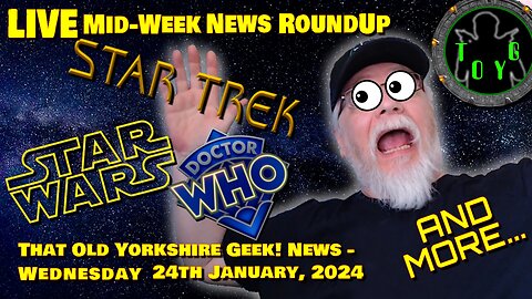 Wednesday Live News Stream - TOYG! News - 24th January, 2024