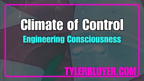 Climate of Control | Engineering Consciousness