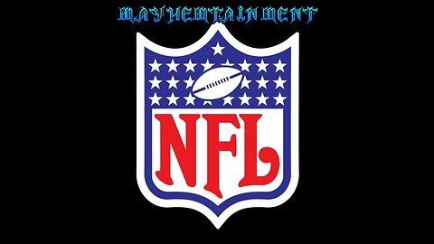 Mayhemtainment 7: Week 12 NFL