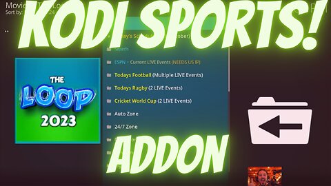 Kodi Sports Addon - The LOOP 2023