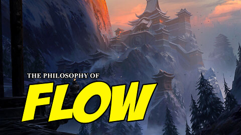 The Philosophy of Flow - TAOISM