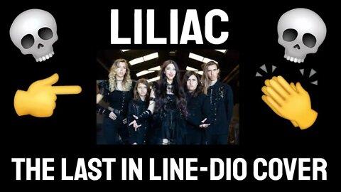 LILIAC - THE LAST IN LINE Reaction DIO cover TSEL Liliac Reaction TSEL The Last in line TSEL Reacts!