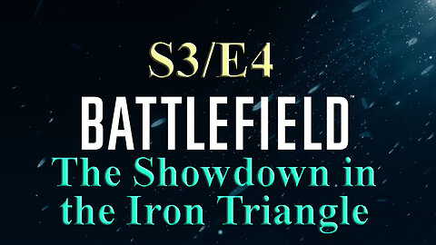 The Showdown in the Iron Triangle | Battlefield S3/E4 | Battlefield Vietnam