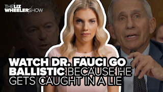 Watch Dr. Fauci go ballistic because he gets caught in a lie