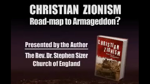 Christian Zionism, Road Map to Armageddon (Lecture) - Stephen Sizer